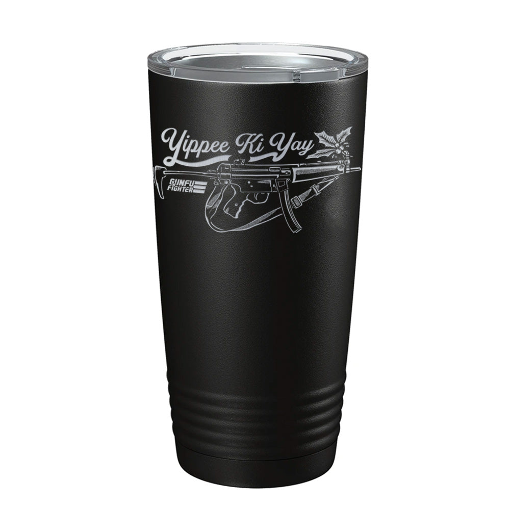 Yippee Ki Yay Laser Tumbler