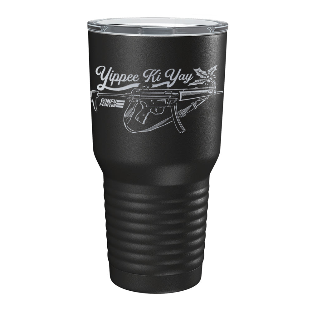 Yippee Ki Yay Laser Tumbler