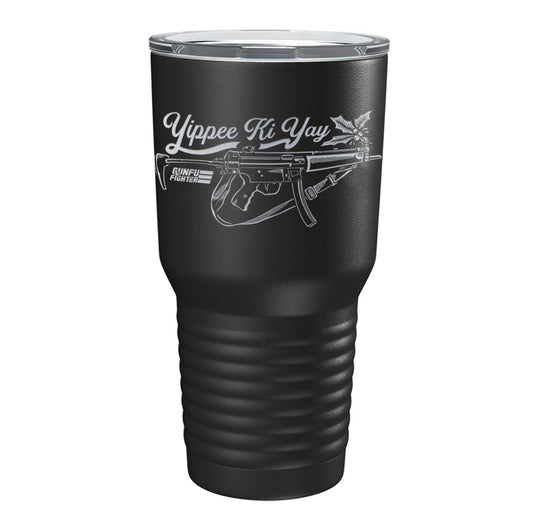 Yippee Ki Yay Laser Tumbler